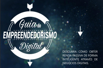 Guia do Empreendedorismo Digital – Mais de 5 mil downloads