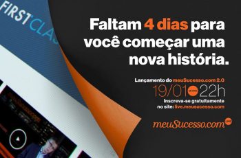meuSucesso.com 2.0 Prepare-se para o dia 19/01
